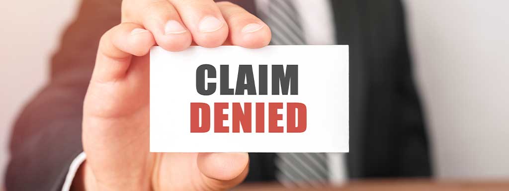 Why Was Your Insurance Claim Rejected